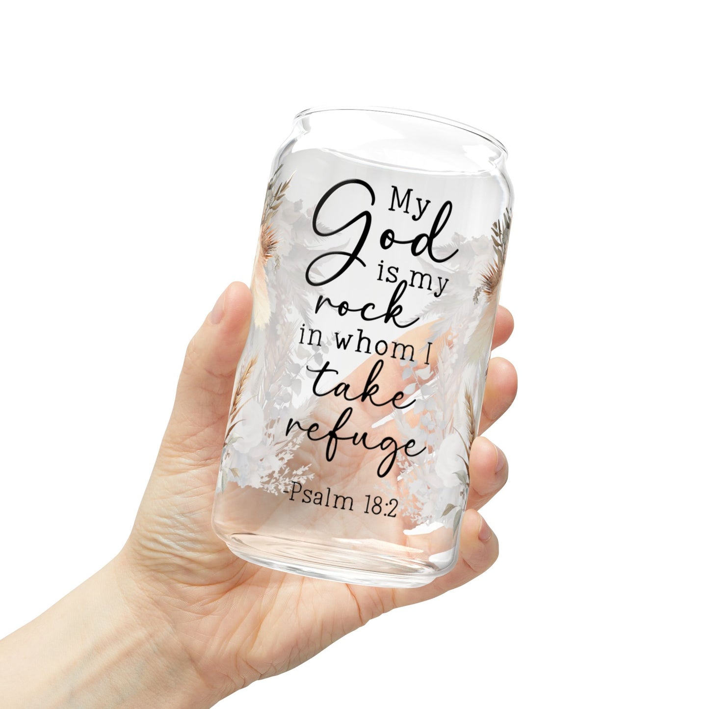 Floral Inspirational Sipper Glass 16oz - My God is My Rock Design