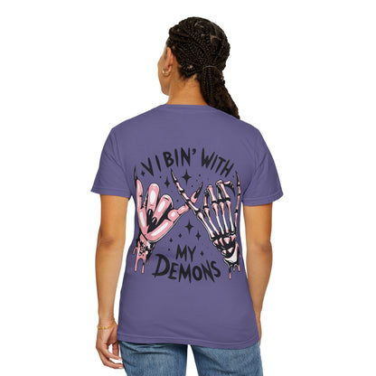 Vibing with My Demons Tee, Unisex Garment-Dyed T-Shirt, Casual Wear, Halloween Style, Gift for Friends, Grunge Fashion