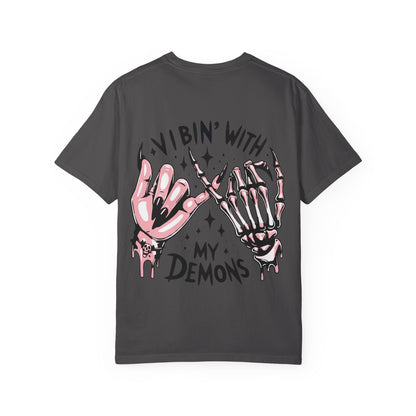 Vibing with My Demons Tee, Unisex Garment-Dyed T-Shirt, Casual Wear, Halloween Style, Gift for Friends, Grunge Fashion