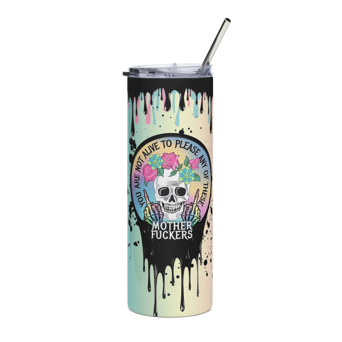 Colorful Skull Stainless Steel Tumbler - 20oz with Inspirational Quote