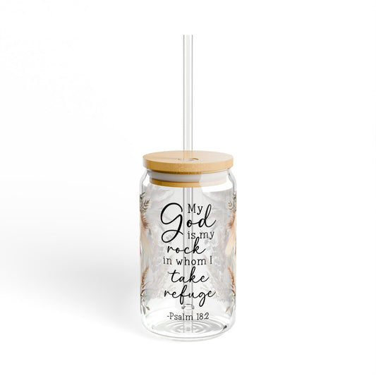 Floral Inspirational Sipper Glass 16oz – My God is My Rock Design