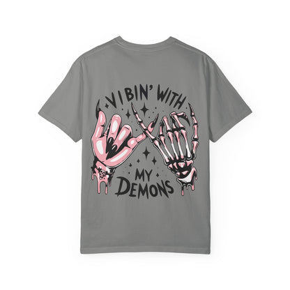 Vibing with My Demons Tee, Unisex Garment-Dyed T-Shirt, Casual Wear, Halloween Style, Gift for Friends, Grunge Fashion