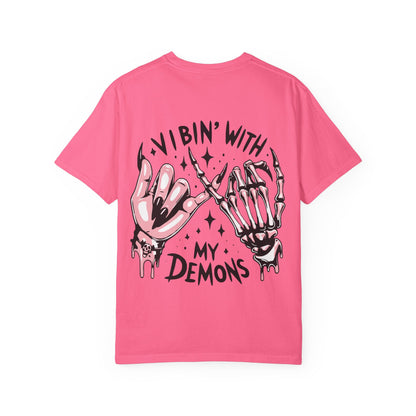 Vibing with My Demons Tee, Unisex Garment-Dyed T-Shirt, Casual Wear, Halloween Style, Gift for Friends, Grunge Fashion