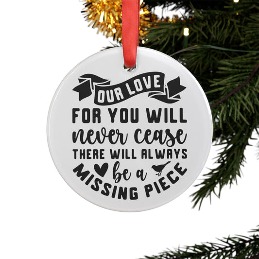 Our love for you will never cease Memorial Acrylic Ornament, Baby Loss Keepsake, Personalized Memorial Gift, Remembrance Ornament, Angel Baby Tribute